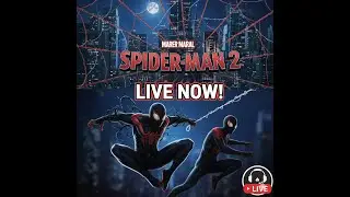 SPIDER-MAN 2 LIVE: Peter & Miles vs. The City! with Devil’s Play Part 3