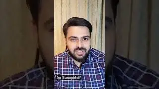 India dual Citizenship kyun ni deta?