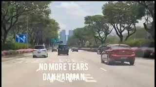 No More Tears - Dan Harman!