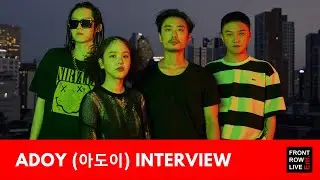 ADOY (아도이) Interview | 1st US Tour & Creative Process