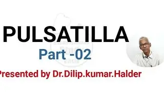 Mind and Personality of PULSATILLA PART -02