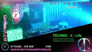 TECHNO-4-LIFE (OsZ live @ Rhythm and Tone) 2022-02-27