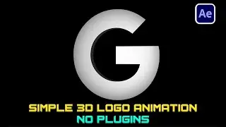 3D Rotation Logo Animation in After Effects Tutorial [ No Plugins ] Google Logo PNG