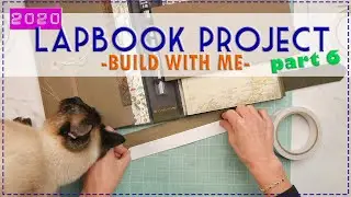 ПРОЕКТ LAPPOOK | СТРОЙТЕ ВМЕСТЕ СО МНОЙ | часть 6