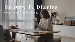 Why I Started Documenting My Life (as A Housewife) | A Day in My Life VLOG