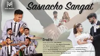Sasnacho Sangat || Mix Magic Goa || (Official Music video)