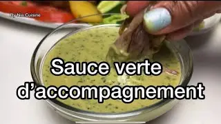 SAUCE VERTE D&rsquo;ACCOMPAGNEMENT DU MICHOUI