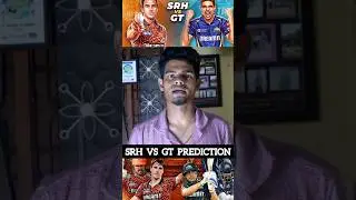 SRH VS GT PREDICTION🤔 | SRH VS GT | GT | SRH #srhvsgt #vjlinga #srh #gt #shubmangill #ipl2025 #viral