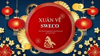 XU&Acirc;N VỀ SWECO (st Trường Giang)