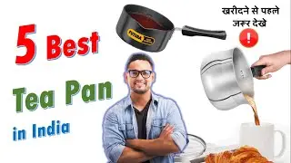 Top 5 Best Tea Pan in India 2023 | Saucepan & Chai Dani | Price Guide Offers | Stainless Steel 2023