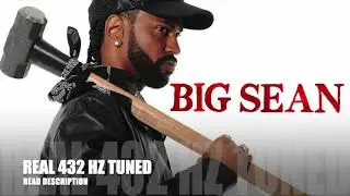 Big Sean - World Ablaze feat. James Fauntleroy (432 Hz Tuned)