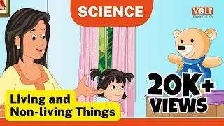 Living and Non-living Things | Science for Class 1