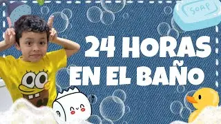 24 HORAS VIVIENDO EN EL BA&Ntilde;O 🚽😱 | Reto divertido