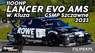 🔥1100HP LANCER EVO AMS! W. Kluza (GSMP Szczawne 2023) | Action by Speed & Power