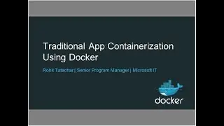 Case Study: Microsoft IT Modernizes Traditional Apps with Docker EE and Azure