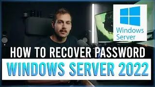 Восстановление утерянного или забытого пароля | Windows Server 2022