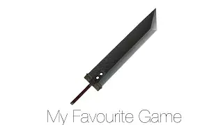 My Favourite Game - Final Fantasy VII, by Daniel Seto