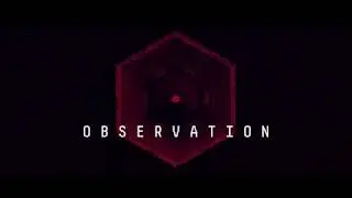 BRING HER (Observation Opening Credits)