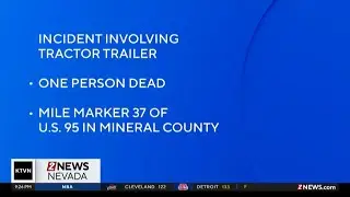 Incident involving tractor trailer in Mineral County kills one