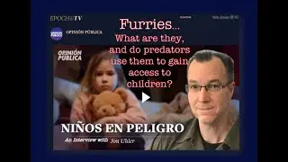 Furries... What are they, and do Predators use them to gain access to children?  (Pt. 1)