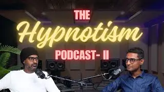 Hypnosis Podcast - Ft. Hypnotist Ashok Muthusamy & Arun The Mentalist - Hypnotism, ADHD, and More