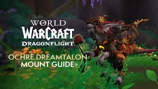 Ochre Dreamtalon Mount Guide! EASY 10.2 Emerald Dream Zone Mount | Dragonflight