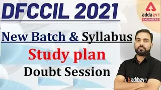 DFCCIL 2021 Syllabus & New batch study plan | Doubt session
