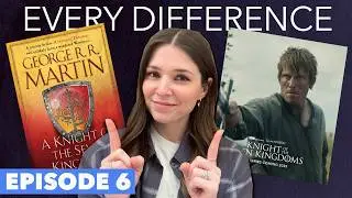 Episode 6, Show vs book: A Knight of the Seven Kingdoms (all the differences )