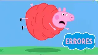 LOS ERRORES MÁS GRACIOSOS EN PEPPA PIG