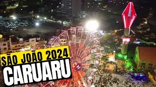 SÃO JOÃO DE CARUARU 2024