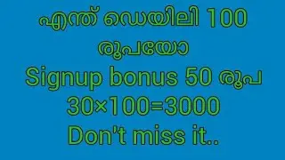 Daily 100 rs#signup bonus 50/injoy!!