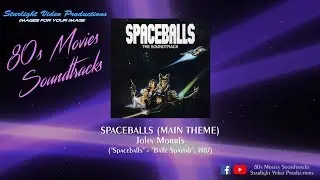 Spaceballs (Main Theme) - John Morris (
