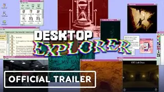 Desktop Explorer - Official Trailer | Latin American Games Showcase 2025