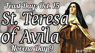 ST. TERESA OF AVILA Novena Day 9 / St. Alphonsus Liguori Edition / Patron Saint of Spain