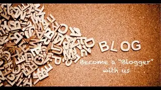 2 - How to write a Blog - Blog Writing Made Easy