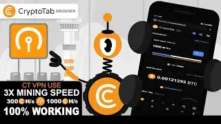 How to Use CT VPN Cryptotab Lite Mining Speed | 300H/s TO 1000 H/s | 3X Easily | 100% Working