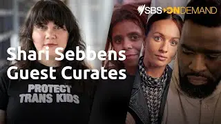 Shari Sebbens Guest Curates | SBS On Demand