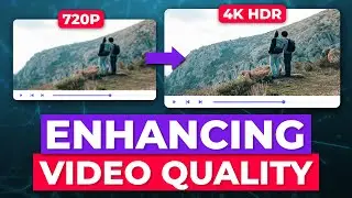 How to Increase Quality of any Video [2024] Ai Video Enhancer