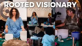 VLOG | Hosting the Rooted Visionary Experience NYC