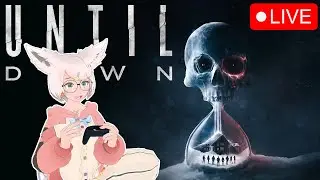 Cozy Fox Tries to Survive Until Dawn… Making Terrible Decisions | Until Dawn LIVE