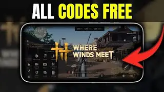 Where Winds Meet Mobile: ALL ACTIVE CODES 💰 (2026) | Redeem Promocional Codes for FREE Rewards!