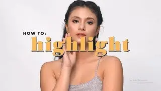 Careline Makeup Tutorial - Highlight 101