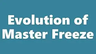 Evolution of Master Freeze