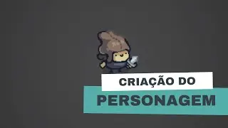 Seu 1º jogo começa aqui! Criação do personagem #2