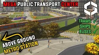 Building Public Transport Center with Above Ground METRO | Salmon City EP15 | Cities Skylines 2