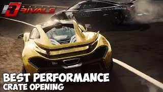 Racing Rivals - OPENING BEST PERFORMANCE CRATE!!!