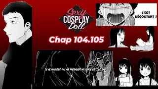 Sexy Cosplay Doll react Chap 104 105. GOJO ET SONT PASS&Eacute; AVEC NON-CHAN