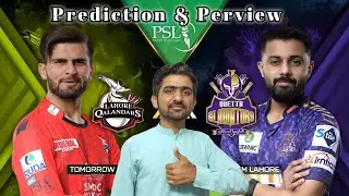 Lahore Qalandars vs Quetta Gladiators | Match Preview & Prediction | PSL 2025