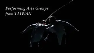 Performing Arts Groups from TAIWAN