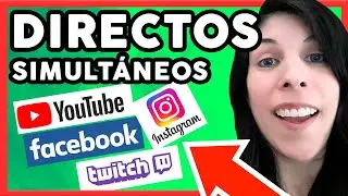 Cómo TRANSMITIR Simultáneamente en varias plataformas a la vez [ Facebook Instagram Youtube Twitch]
